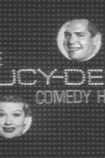 Watch The Lucy-Desi Comedy Hour Vodly